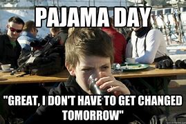 Image result for Meme Pajama Working