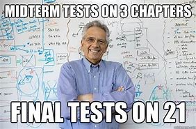 Image result for Midterm Exam Meme