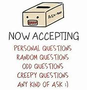 Image result for Ask Me Anything Questions