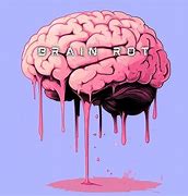 Image result for Brain Rot MI Side