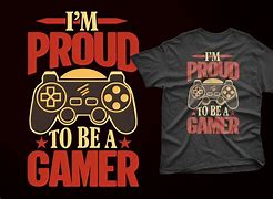 Image result for Gamer T-Shirt Graphics