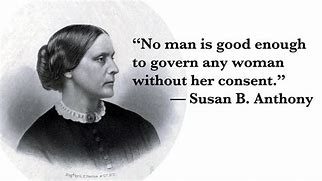 Image result for Powerful Susan B. Anthony Quotes