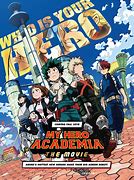 Image result for My Hero Academia Movies