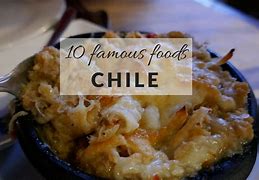 Image result for Chile Famous Food