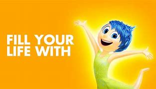 Image result for Joy Quotes From Inside Out