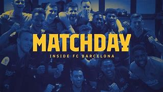 Image result for Matchday