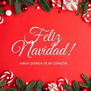 Image result for Feliz Navidad Amiga Querida