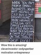 Image result for Shop Local Small Business Memes