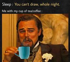 Image result for I Have Tea Meme