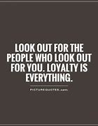 Image result for Quotes for Loyalty