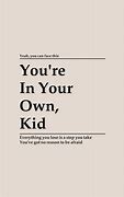 Image result for Your On Your Own Kid Bracelet