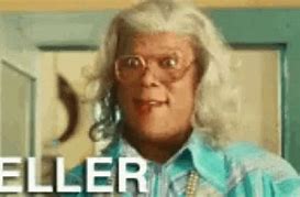 Image result for Madea Hello