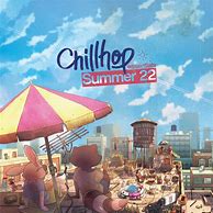 Image result for ChillHop Warm Summer