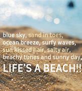 Image result for Sun Sand Sea Quotes