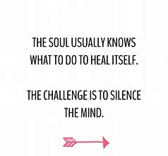 Image result for Heal Your Soul Quotes