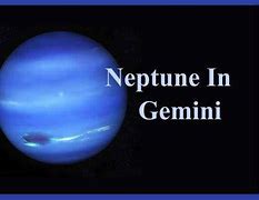 Image result for Neptune in Gemini