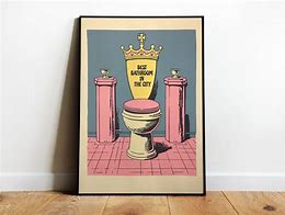 Image result for Humorous Bathroom Wall Art