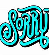 Image result for Sorry About Your Sticker