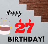 Image result for Happy Birthday 27