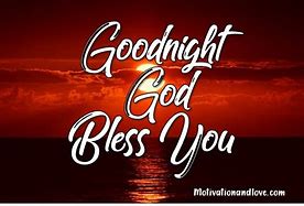 Image result for God Bless You Tonight