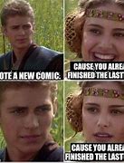 Image result for Anakin Star Wars Memes Plain