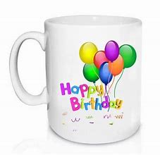 Image result for Happy Birthday Mug with Coffee Candy