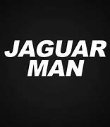 Image result for Jaguar Man