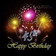 Image result for 45th Birthday