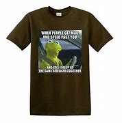 Image result for Meme T-Shirts