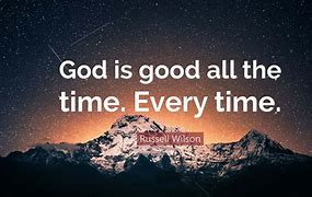 Image result for God Is Good Prints