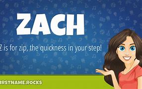 Image result for Zach Name Designed