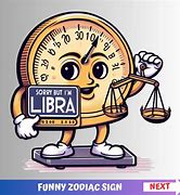 Image result for Libra Zodiac Funny