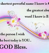 Image result for God Bless You All Quotes