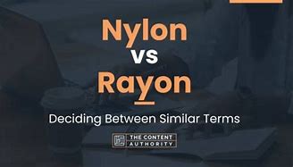 Image result for Rayon vs Nylon