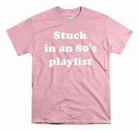 Image result for 80s Playlist T-Shirt