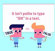 Image result for Idk Word