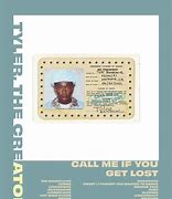 Image result for Call Me If You Get Lost Tyler