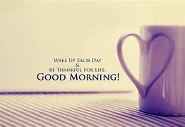 Image result for Good Morning Sweet Love Quotes