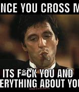 Image result for Al Pacino Quotes From Scarface