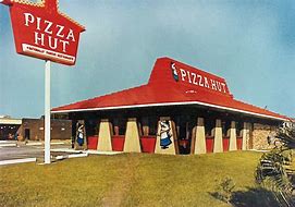 Image result for Old Pizza Hut Photos