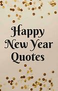 Image result for Free Happy New Year Quotes