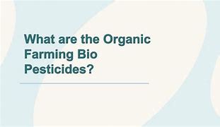 Image result for Organic Farming Pesticides