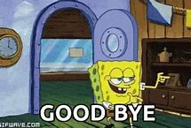 Image result for Spongebob Goodbye Thanks for Your Attention