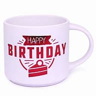 Image result for Happy Birthday Mug with Coffee Candy