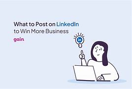 Image result for What to Post On LinkedIn