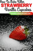 Image result for Strawberry Cupcakes Vanilla