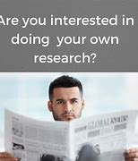 Image result for Doing My Own Research