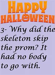 Image result for Funny Halloween Skeleton Sayings