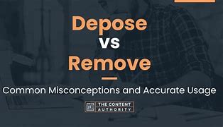 Image result for Depose Means Fired