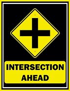 Image result for Intersection Ahead Sign